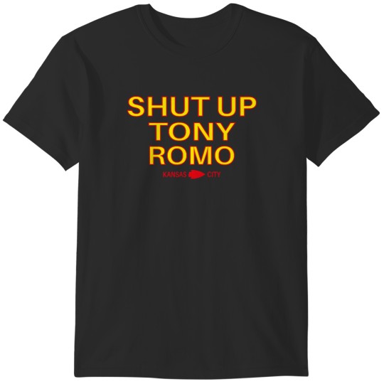 Discover shut up tony romo T-Shirts