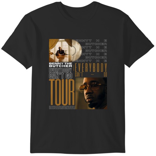 Discover Benny The Butcher Everybody Can't Go Tour T-Shirts