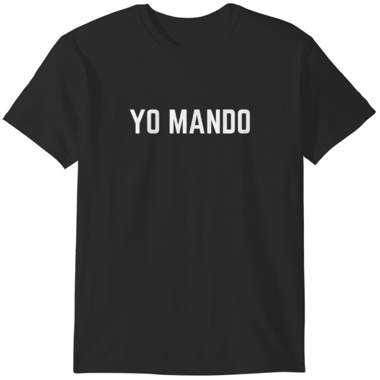 Discover YO MANDO 7764 T-Shirts