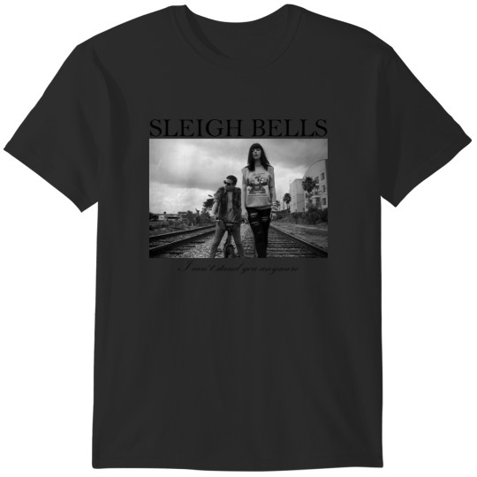 Discover Sleigh Bells T-Shirts