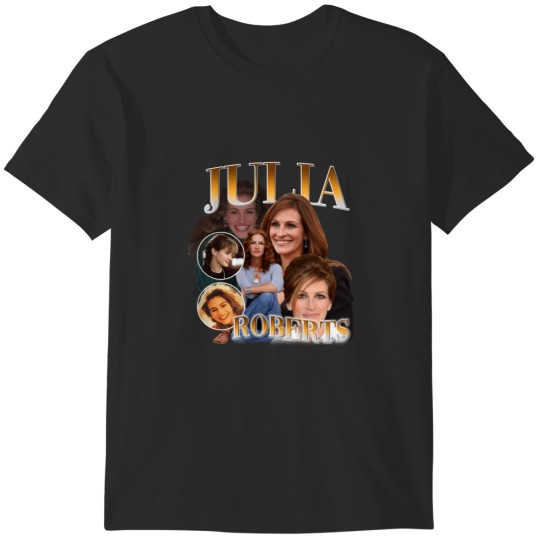 Discover Julia Roberts 2  1 T-Shirts