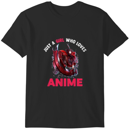 Discover kawaii Ruby Rose just a girl who loves RWBY T-Shirts
