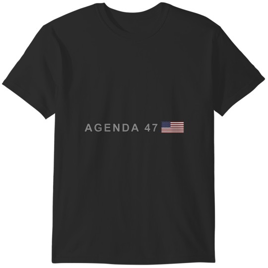 Discover agenda 47 T-Shirts