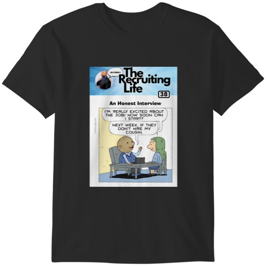 Discover An Honest Interview T-Shirts