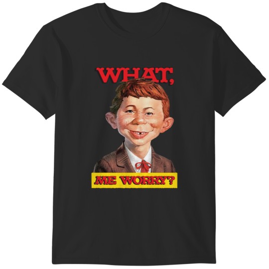 Discover What, me worry - Alfred Neuman v1 T-Shirts