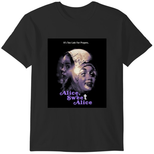 Discover Alice sweet Alice T-Shirts