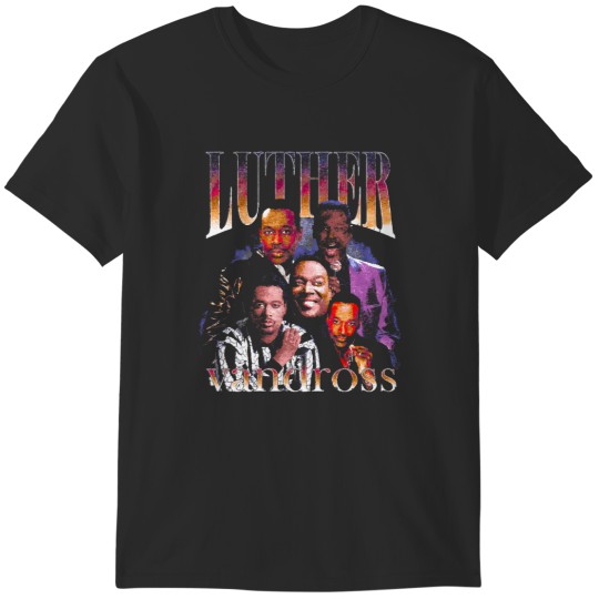 Discover luther vandross T-Shirts