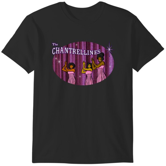 Discover The Chantrellines 1 T-Shirts