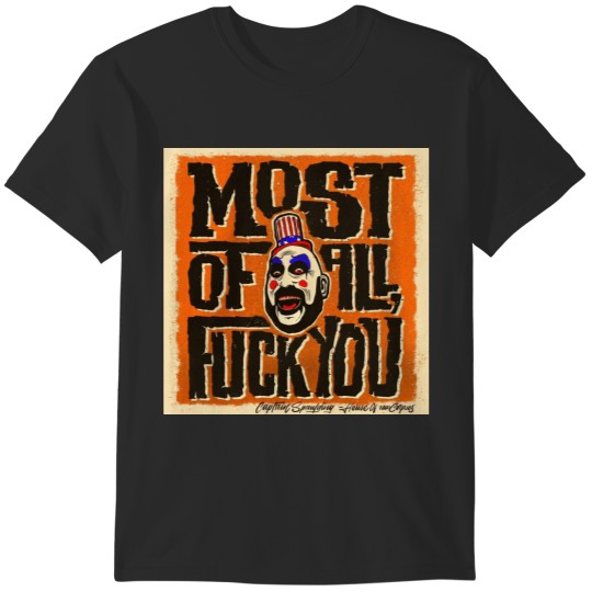 Discover Captain spalding Rob zombie most of all horror film T-Shirts