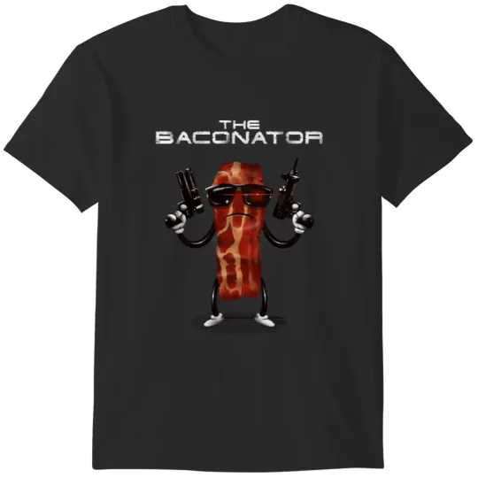 Discover The Baconator T-Shirts