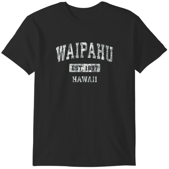 Discover Mens Waipahu Hawaii HI Vintage Sports Established Design PremiumActive T-Shirts