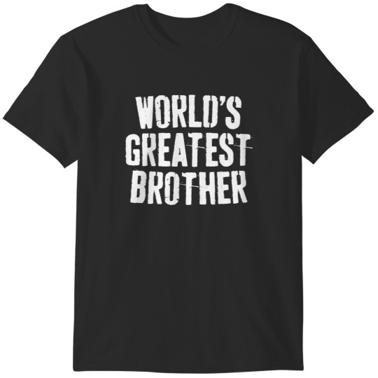Discover World's Greatest Brother T-Shirt Father's Day Sh T-Shirts
