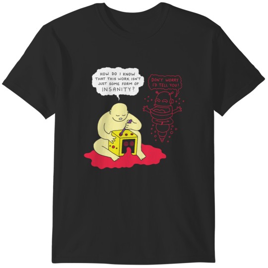 Discover Insanity T-Shirts
