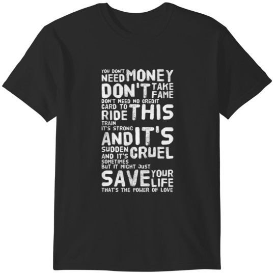 Discover The Power Of Love - Huey Lewis & The News Lyrics T-Shirts