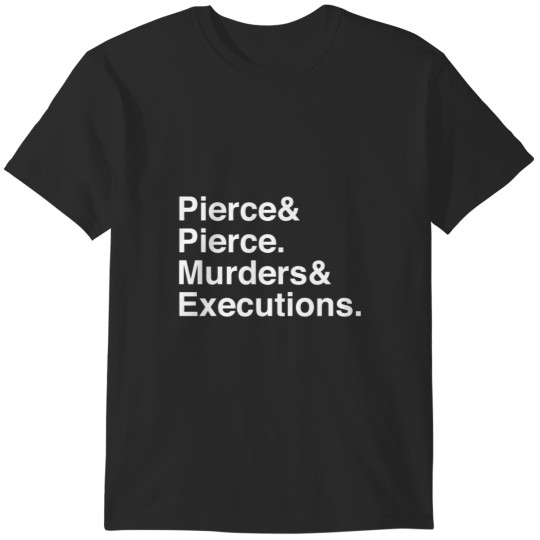 Discover Americans Psycho - Murders & Executions T-Shirts