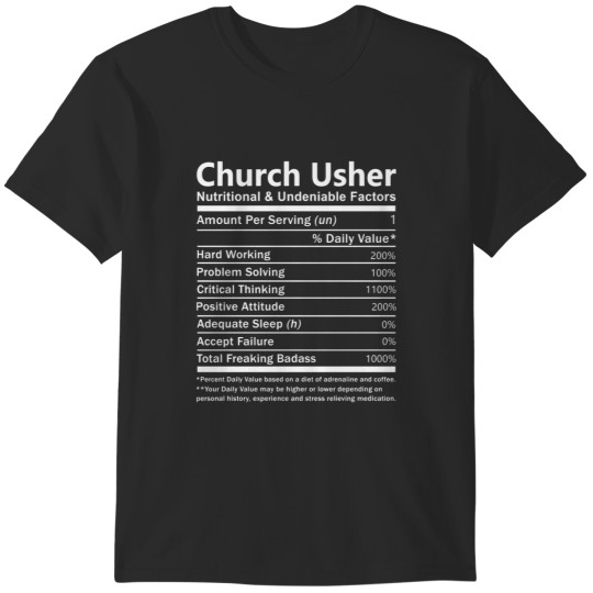 Discover Church Usher T  - Nutritional And Undeniable Factors Gift Item Tee T-Shirts