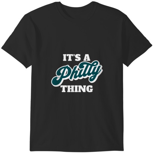 Discover It's A Philly Thing T-shirt classique T-Shirts