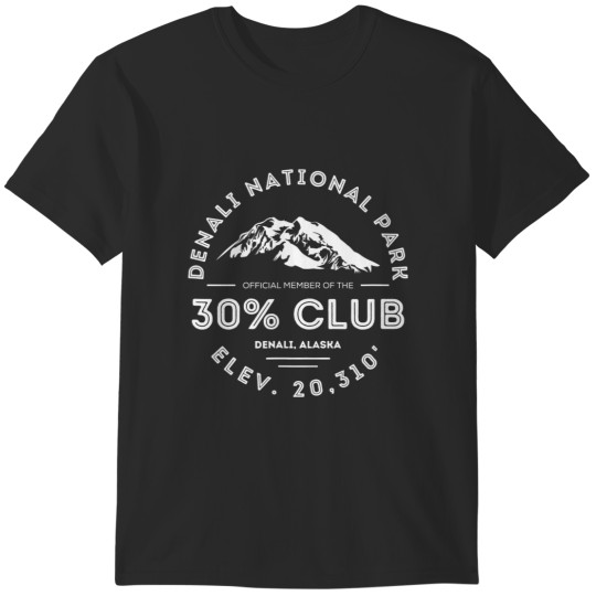 Discover denali 30 club alaska national park souvenir T-Shirts