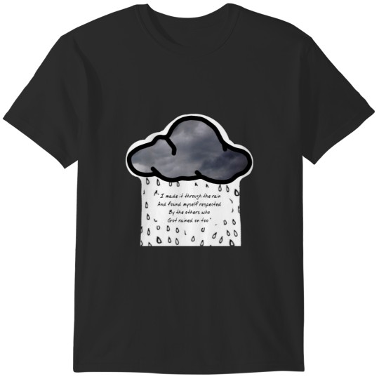 Discover I Made it Through the Rain Manilows Lyric art T-Shirts