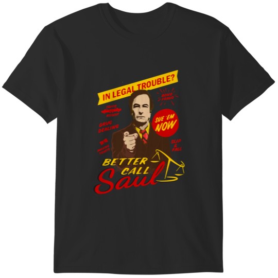 Discover BETTER CALL SAUL!  BETTER CALL SAUL! T-Shirts