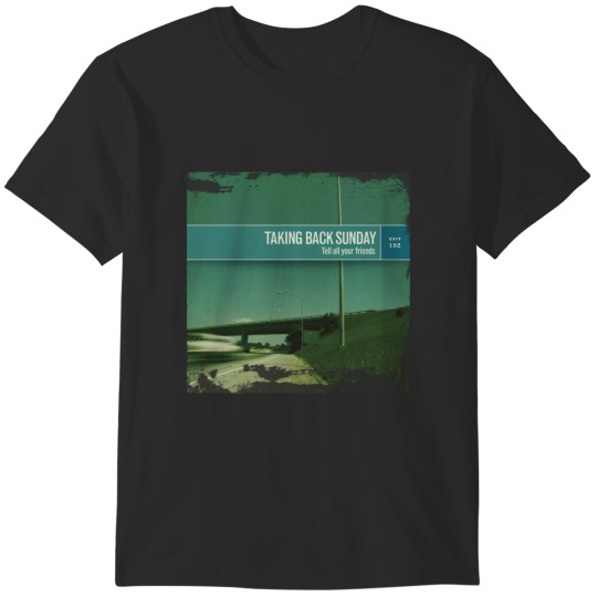 Discover Taking Back Sunday Tell All Your Friends T-Shirts