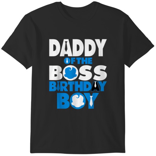 Discover Daddy Of The Boss Birthday Boy Baby Decorations Gifts Trend T-Shirts