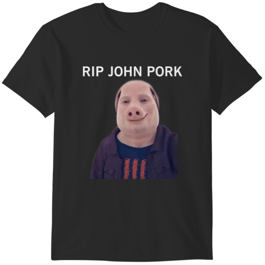 Discover John Pork T-Shirts