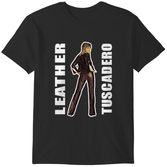 Discover Leather Tuscadero T-Shirts