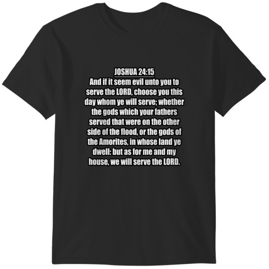 Discover Joshua 2415 King James Version KJV Bible Verse Typography T-Shirts
