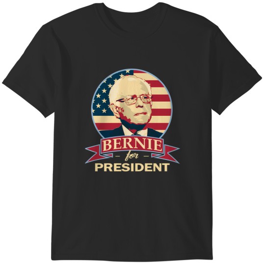 Discover bernie for president T-Shirts