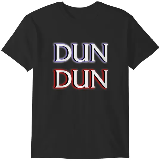 Discover dun dun meme law order parody T-Shirts