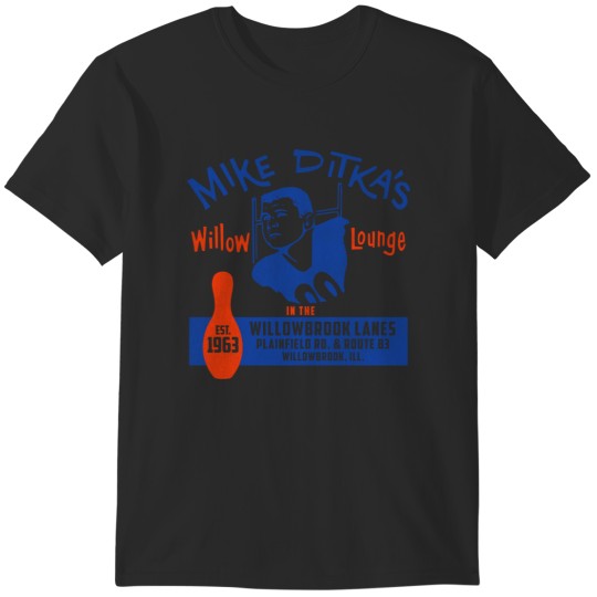 Discover Mike Ditka's Willow Lounge & Bowling T-Shirts