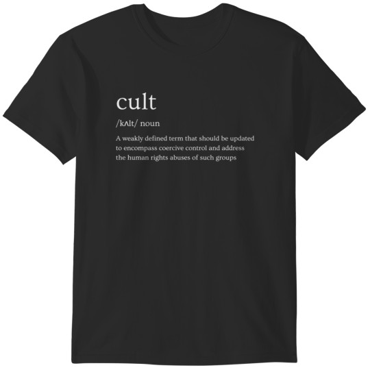 Discover Cult needs defining white text T-Shirts