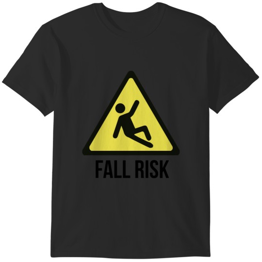Discover Fall Risk T-Shirts