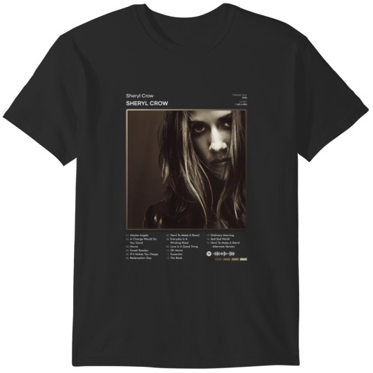 Discover 111 Sheryl Crow - Sheryl Crow Tracklist Album T-Shirt T-Shirts