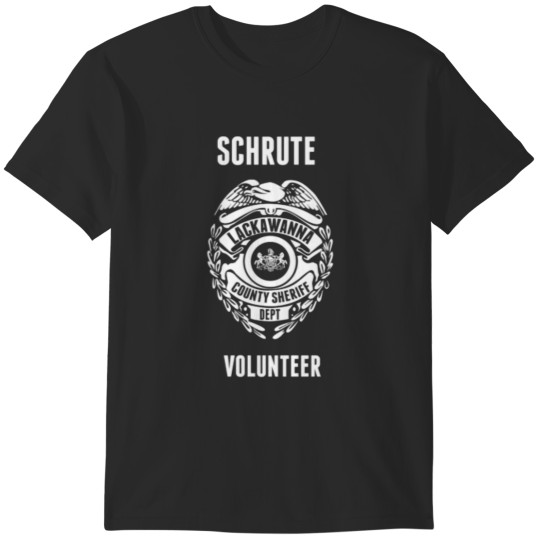 Discover Dw Schrute - Volunteer Lackawanna County Sheriff's Deupty T-Shirts