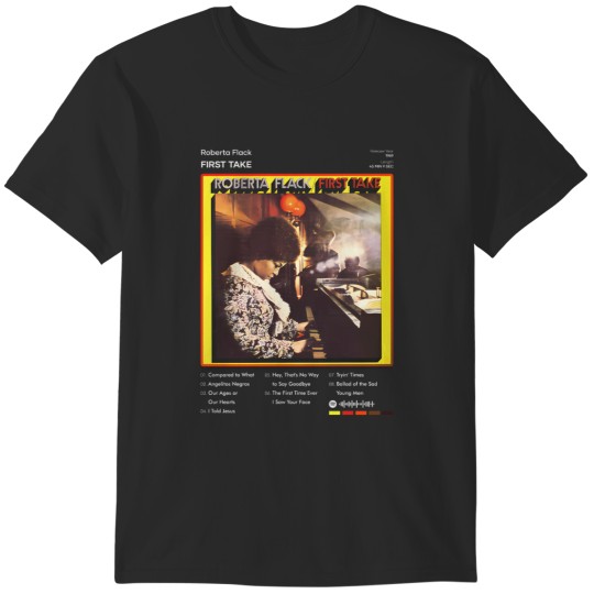 Discover 131 Roberta Flack - First Take Tracklist Album T-Shirt T-Shirts