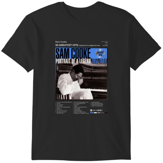 Discover 122 Sam Cooke - 30 Greatest Hits Portrait Of A Legend 1951-1964 Tracklist Album T-Shirt T-Shirts