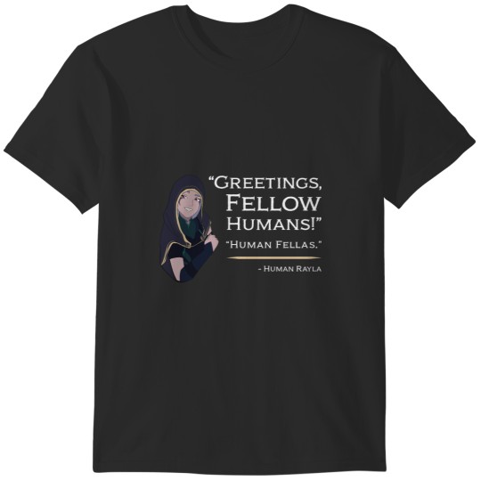 Discover .Rayla Greetings T-Shirts