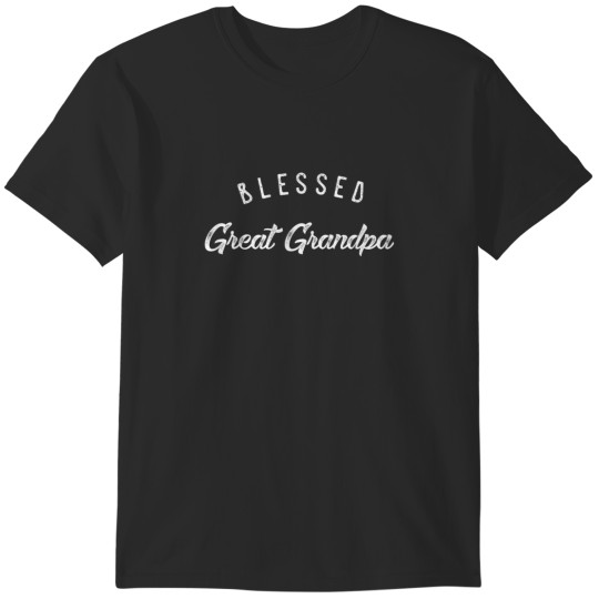 Discover Blessed Great Grandpa  Cute Birthday Gift T-Shirts