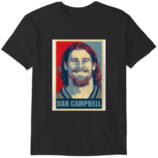 Discover Dan Campbell Hope T-Shirts