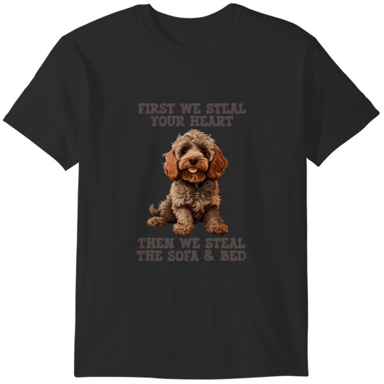 Discover Cockapoo First We Steal Your Heart T-Shirts