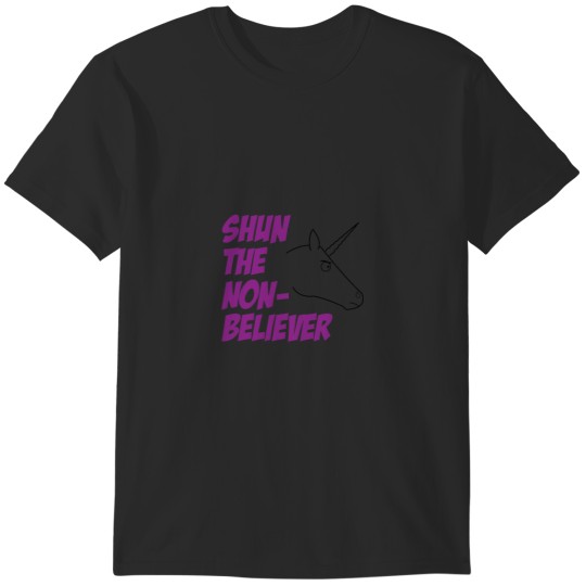 Discover Shun The Non Believer T-Shirts
