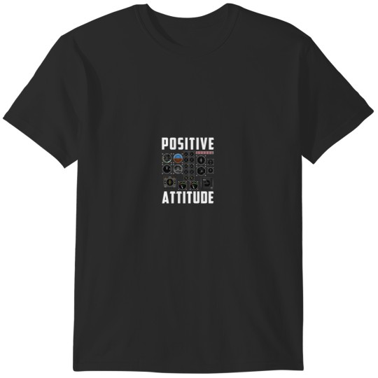 Discover Positive Attitude Pilot 6403 T-Shirts