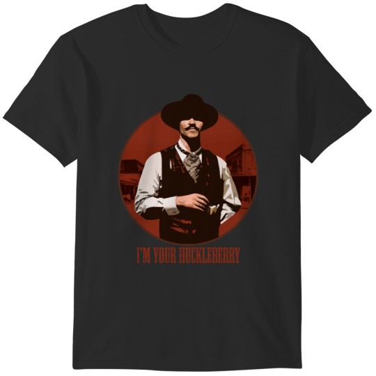 Discover I'm Your Huckleberry T-Shirts