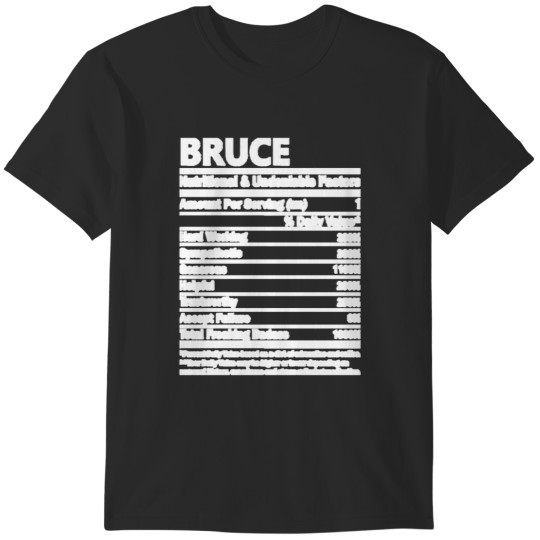 Discover Bruce Name Bruce Nutritional T-Shirts