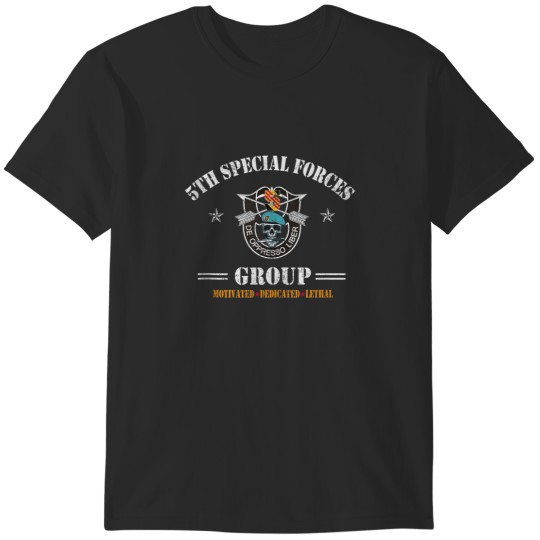 Discover 5th Special Forces Group 5th SFG Veteran Motivated Lethal 3363 T-Shirts