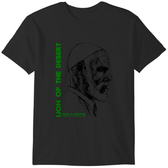 Discover Omar Al-Mukhtar, Lion of the Desert T-Shirts