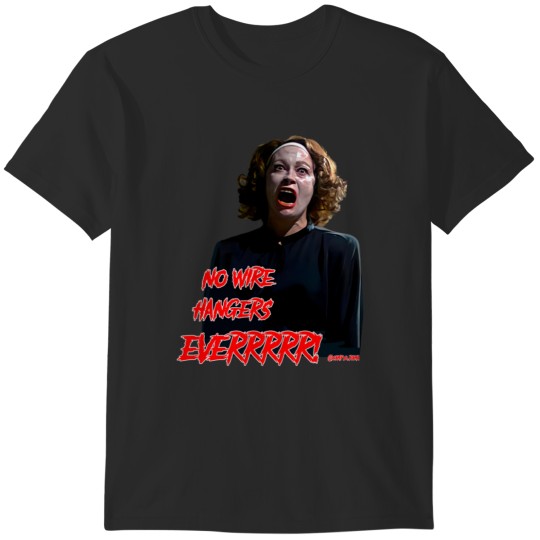 Discover Mommie Dearest T-Shirts