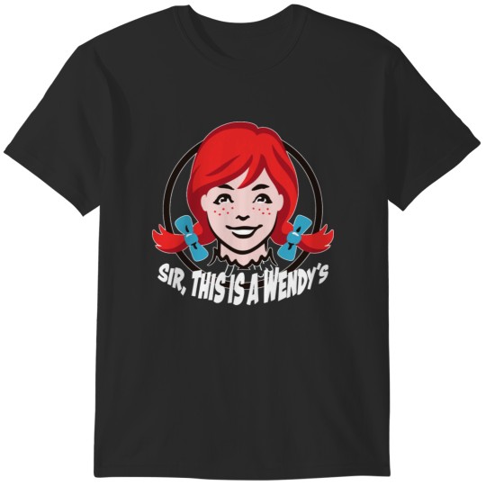 Discover Sir this is a Wendy's T-Shirts